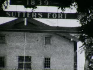 Sutter's Fort - Home Movie Clips
