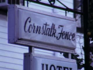 Cornstalk Fence Hotel - Home Movie Clips